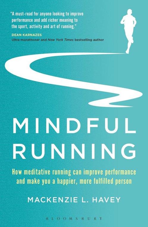 Mindful Running 9781472944863 Mackenzie L. Havey, Boeken, Overige Boeken, Gelezen, Verzenden
