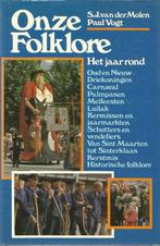 Onze folklore 9789010030030, Boeken, Zo goed als nieuw, Ella Molen, S.J. van der Molen, Verzenden