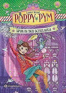 Poppy Pym und der Spuk in der Schulaula  Wood, Laura  Book, Livres, Livres Autre, Envoi