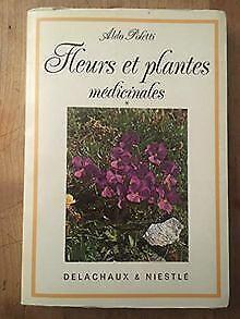 Fleurs et plantes médicinales  Poletti, Aldo  Book, Livres, Livres Autre, Envoi