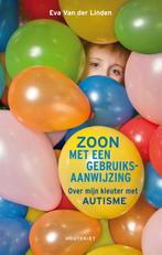Zoon met een gebruiksaanwijzing 9789089242198, Boeken, Verzenden, Zo goed als nieuw, Eva Van der Linden