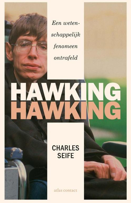 Hawking Hawking (9789045039961, Charles Seife), Livres, Informatique & Ordinateur, Envoi