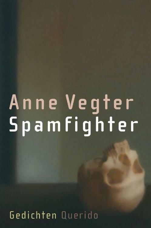 Spamfighter (9789021433479, Anne Vegter), Antiquités & Art, Antiquités | Livres & Manuscrits, Envoi