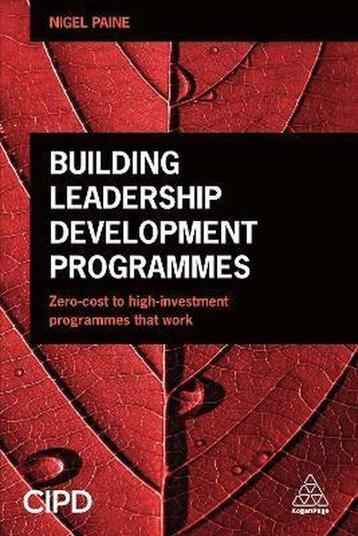 Building Leadership Development Programmes 9780749476939, Verzenden, Nigel Paine