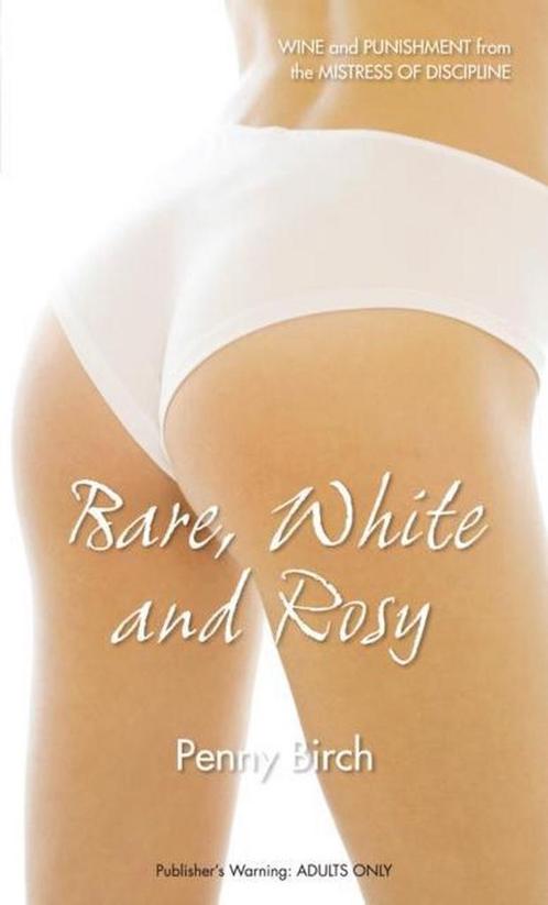 Bare, White And Rosy 9780352345059, Livres, Livres Autre, Envoi