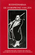 De oorsprong van Zen 9789063500573, Boeken, Verzenden, Zo goed als nieuw, Bodhidharma