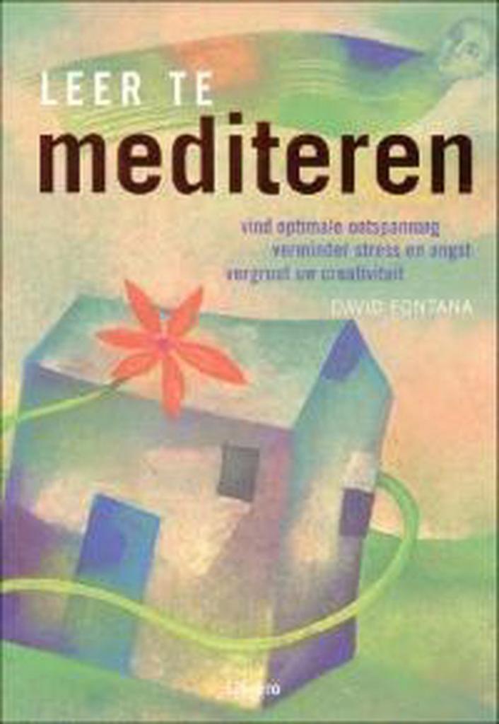Leer te mediteren 9789089980045 David Fontana, Boeken, Gezondheid, Dieet en Voeding, Zo goed als nieuw, Verzenden