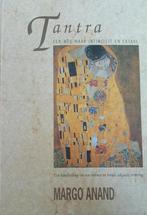 Tantra - een weg naar intimiteit en extase 9789069632278, Verzenden, Margot Anand