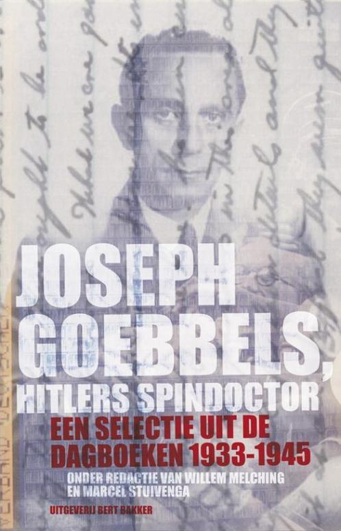 Joseph Goebbels, Hitlers spindoctor 9789035135994, Boeken, Overige Boeken, Gelezen, Verzenden