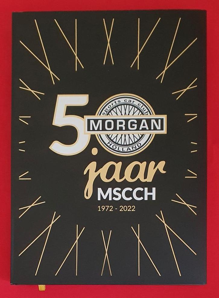 50 Jaar Morgan Sports Car Club Holland, 1972-2022, Boeken, Auto's | Boeken, Nieuw, Algemeen, Verzenden