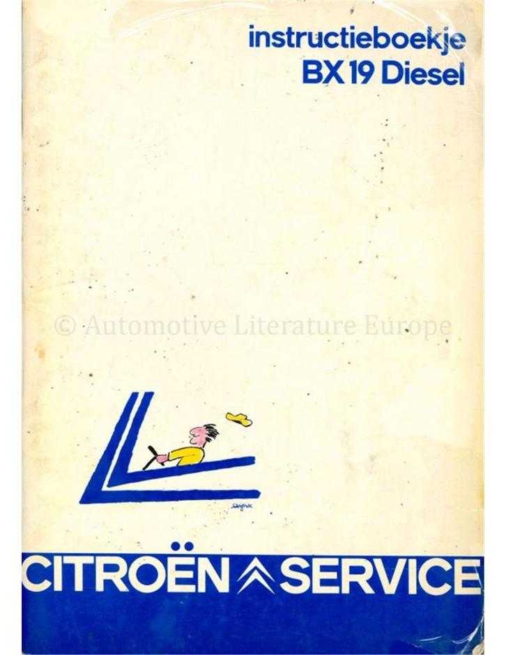 1984 CITROEN BX 19 DIESEL INSTRUCTIEBOEKJE NEDERLANDS, Autos : Divers, Modes d'emploi & Notices d'utilisation