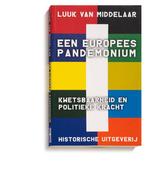 Een Europees pandemonium 9789065541031, Livres, Politique & Société, Luuk van Middelaar, Verzenden