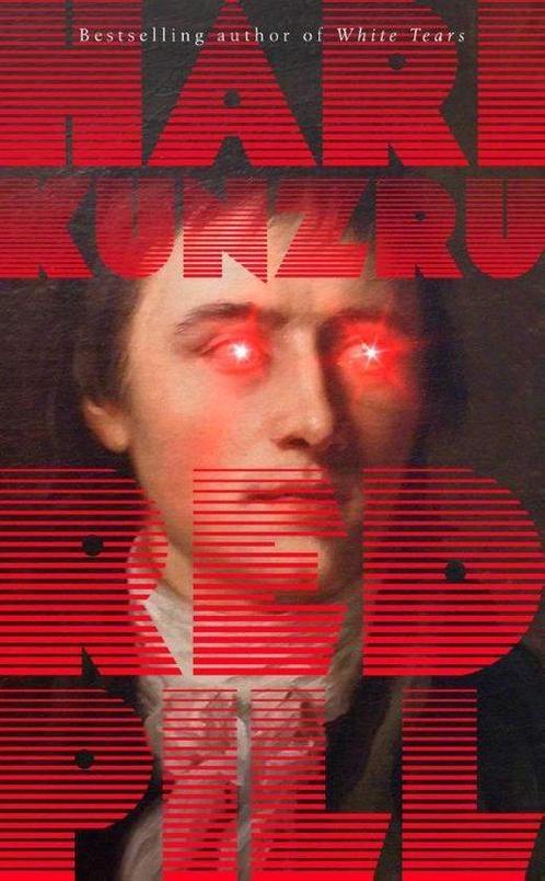 Red Pill 9781471194474 Hari Kunzru, Boeken, Taal | Engels, Zo goed als nieuw, Verzenden