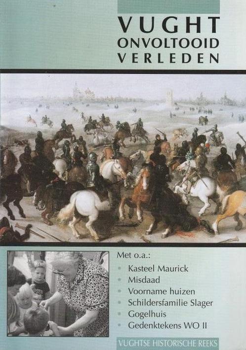 VUGHT ONVOLTOOID VERLEDEN TIJD 9789080156494, Boeken, Overige Boeken, Zo goed als nieuw, Verzenden
