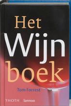 Het wijnboek 9789077699010 T. Forrest, Verzenden, Zo goed als nieuw, T. Forrest