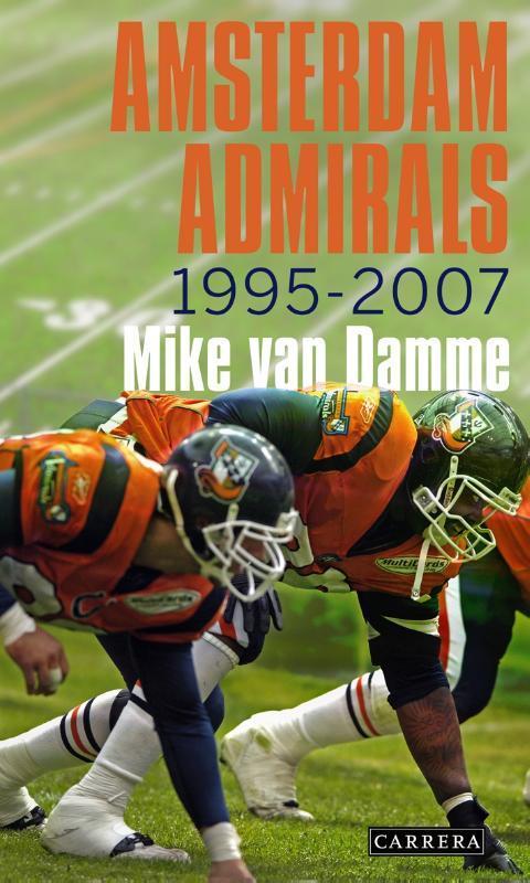 Admirals Amsterdam 9789048800889 M. van Damme, Boeken, Hobby en Vrije tijd, Gelezen, Verzenden