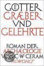 Götter, Gräber und Gelehrte. Sonderausgabe 9783498090647, Gelezen, C. W. Ceram, Verzenden
