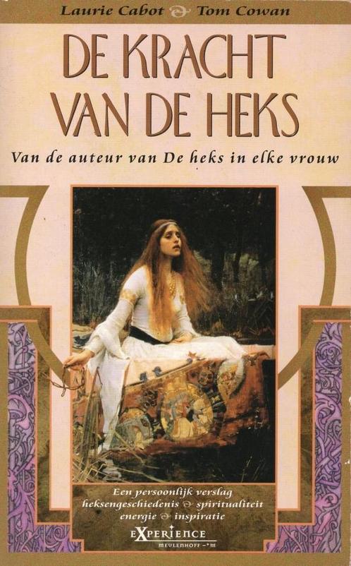 De kracht van de Heks - Laurie Cabot, Tom Cowan - 9789029067, Boeken, Esoterie en Spiritualiteit, Verzenden