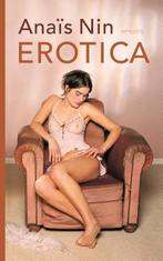 Erotica 9789044624328, Livres, Verzenden, Anaïs Nin