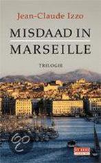 Misdaad in Marseille / De Geus Spanning 9789044507393, Verzenden, J.-C. Izzo