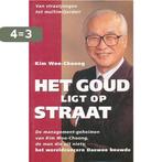 Goud ligt op straat (GB) 9789060575376 K. Woo-Choong, Verzenden, Zo goed als nieuw, K. Woo-Choong