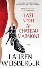 Last Night at Chateau Marmont 9781439183601, Lauren Weisberger, Verzenden
