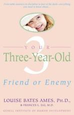 Your Three Year Old 9780440506492, Louise Bates Ames, Frances L. Ilg, Verzenden