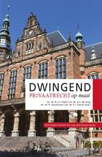 Dwingend privaatrecht op maat / Groningen Centre for Law and, Verzenden, Zo goed als nieuw