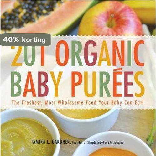 201 Organic Baby Purees 9781440528996 Tamika L Gardner, Boeken, Overige Boeken, Gelezen, Verzenden