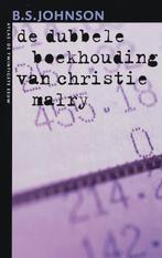 De dubbele boekhouding van Christie Malry / De twintigste, Boeken, Verzenden, Gelezen, B.S. Johnson