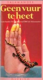 Geen vuur te heet / Salamander / 673 9789021496733, Boeken, Verzenden, Gelezen, Zz Querido