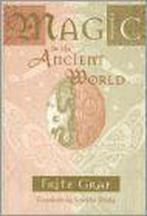 Magic in the Ancient World 9780674541511 Fritz Graf, Boeken, Verzenden, Gelezen, Fritz Graf