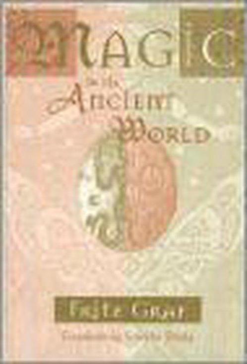 Magic in the Ancient World 9780674541511 Fritz Graf, Boeken, Taal | Engels, Gelezen, Verzenden