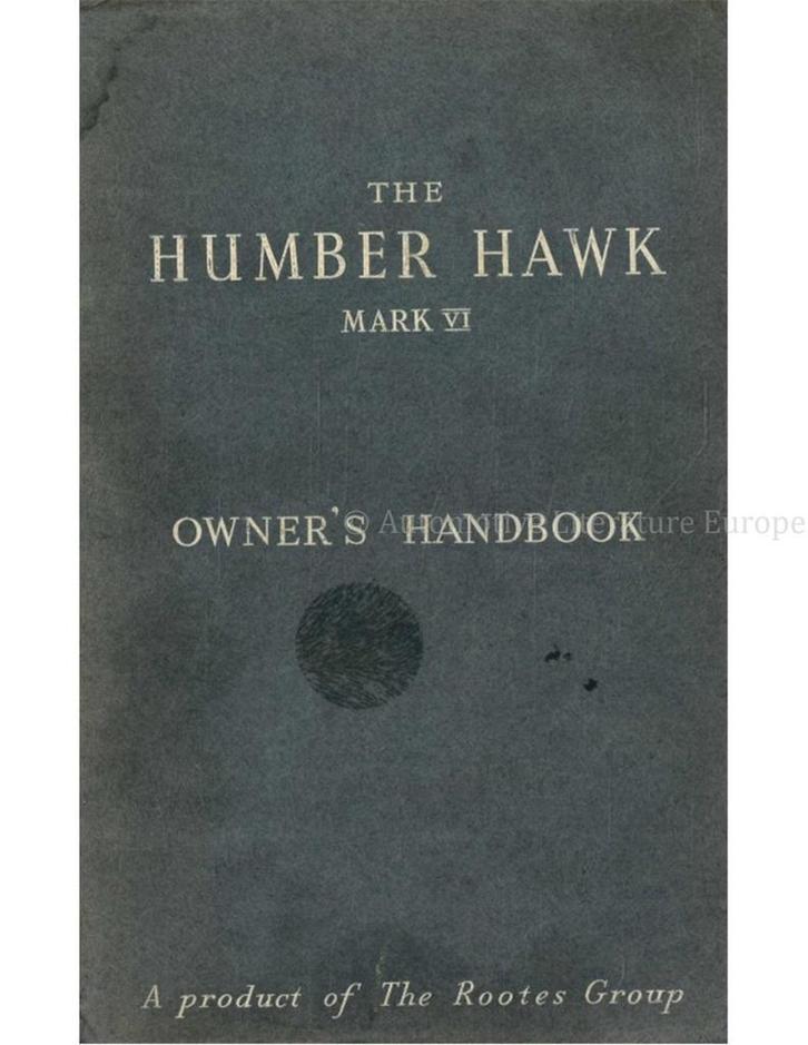 1952 HUMBER HAWK MARK VI INSTRUCTIEBOEKJE ENGELS, Auto diversen, Handleidingen en Instructieboekjes