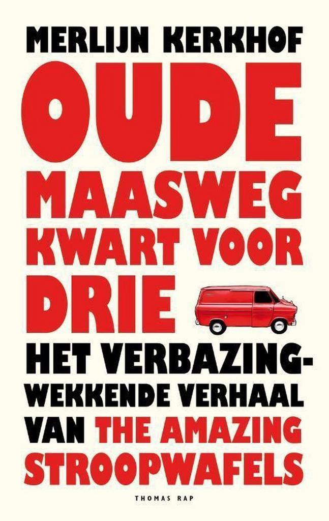 Oude Maasweg kwart voor drie 9789400406414 Merlijn Kerkhof, Boeken, Romans, Zo goed als nieuw, Verzenden