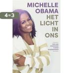 Het licht in ons 9789048867257 Michelle Obama, Boeken, Verzenden, Zo goed als nieuw, Michelle Obama