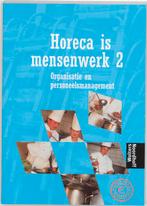 Horeca is mensenwerk / 2 9789001142285, Boeken, J. Heijnsdijk, C. Latiers, Zo goed als nieuw, Verzenden