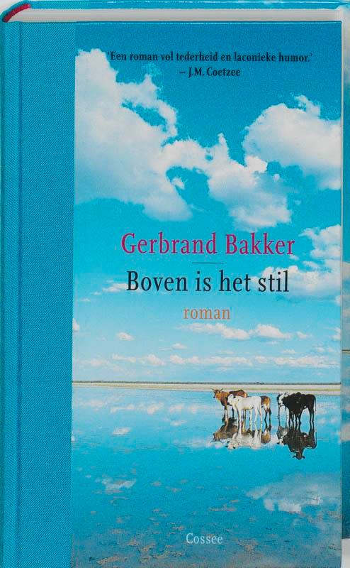 Boven is het stil (feesteditie) 9789059363038, Livres, Romans, Envoi