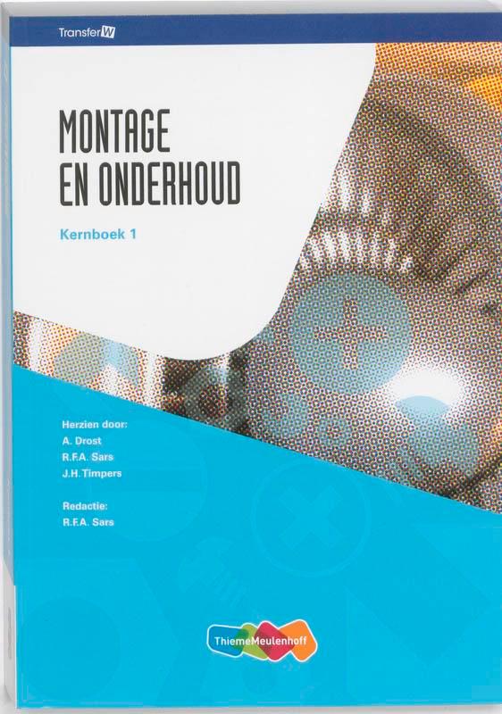 Montage en Onderhoud / 1 / Kernboek / TransferW R.F.A. Sars, Boeken, Schoolboeken, Gelezen, Verzenden