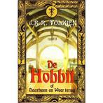 Hobbit Of Daarheen En Weer Terug Jeugded 9789022532003, Gelezen, John Ronald Reuel Tolkien, Verzenden