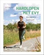 Hardlopen met Evy 9789401473576 Evy Gruyaert, Boeken, Verzenden, Gelezen, Evy Gruyaert