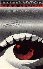 Hypnose in de praktijk / New age 9789020250121 P.J. Hanssen, Verzenden, Gelezen, P.J. Hanssen