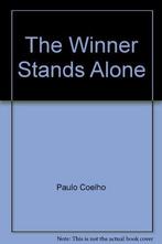 The Winner Stands Alone 9780061968273 Paulo Coelho, Livres, Verzenden, Paulo Coelho