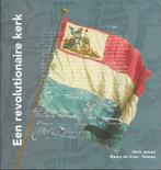 Een revolutionaire Kerk 9789081177191 Derk Jansen, Boeken, Verzenden, Zo goed als nieuw, Derk Jansen