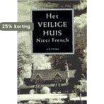 Het veilige huis 9789041402370 Nicci French, Boeken, Romans, Verzenden, Gelezen, Nicci French