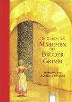 Die schönsten Märchen der Brüder Grimm 9783401504100, Livres, Jakob Grimm, Wilhelm Grimm, Verzenden
