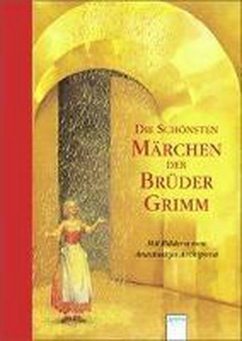 Die schönsten Märchen der Brüder Grimm 9783401504100, Livres, Livres Autre, Envoi