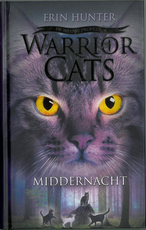 Middernacht / Warrior Cats De Nieuwe Profetie 9789078345756, Livres, Livres pour enfants | Jeunesse | 13 ans et plus, Envoi