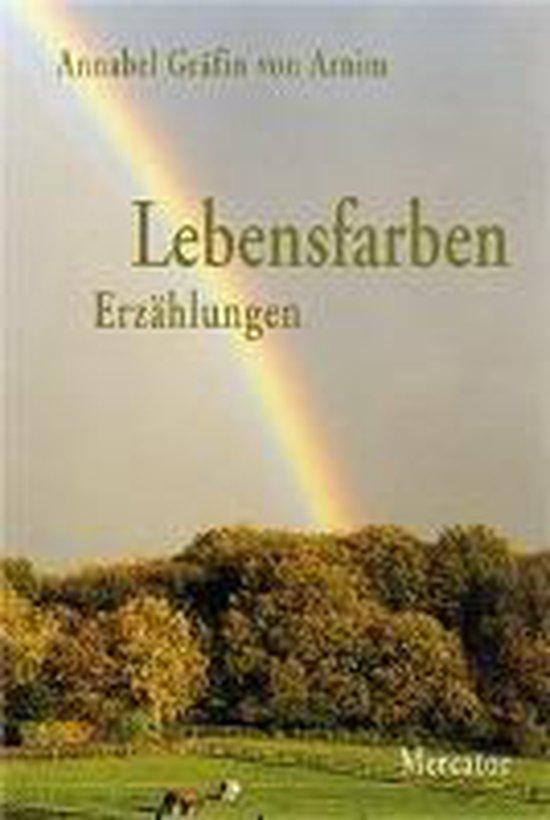 Lebensfarben - Erzählungen 9783874634885 Annabel Von Arnim, Boeken, Taal | Duits, Gelezen, Verzenden