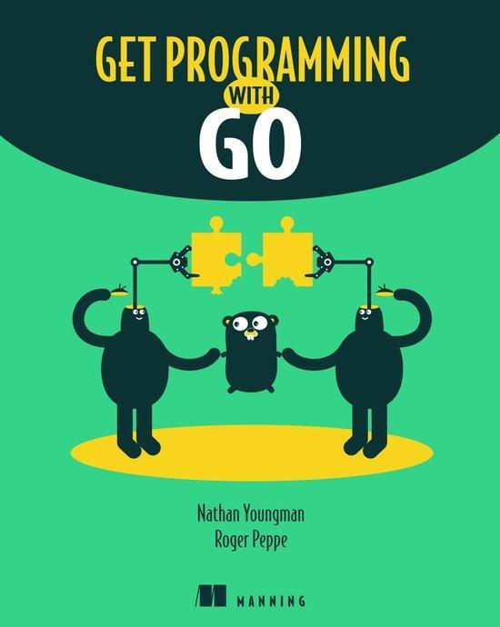 Get Programming with Go 9781617293092 Nathan Youngman, Boeken, Taal | Engels, Zo goed als nieuw, Verzenden